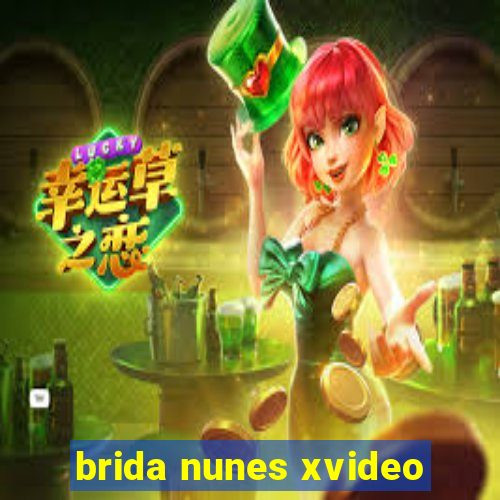 brida nunes xvideo